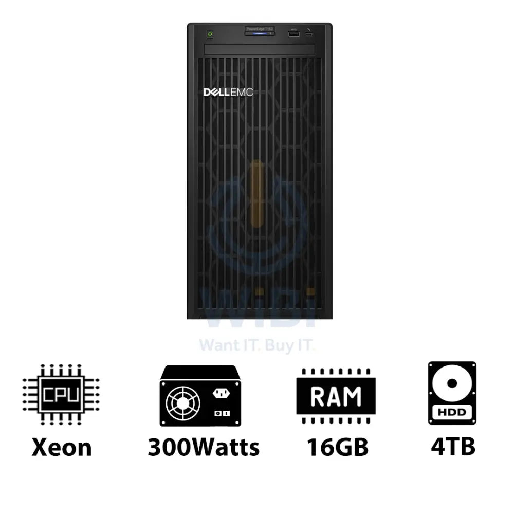 Dell PowerEdge T150 - Xeon-3.10GHz / 4-Cores / 16GB / 4TB HDD / 1x 300Watts / Tower Server & Workstations > Servers
