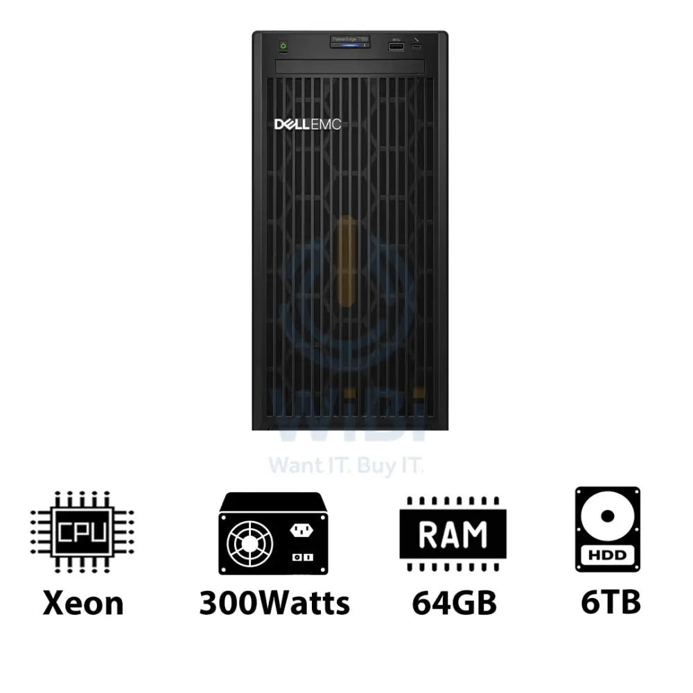 Dell PowerEdge T150 - Xeon-3.10GHz / 4-Cores / 64GB / 6TB HDD / 1x 300Watts / Tower Server & Workstations > Servers
